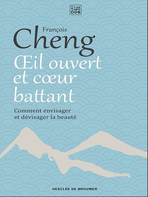 cover image of Oeil ouvert et coeur battant